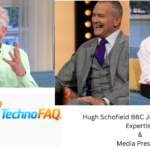 Hugh Schofield BBC Journalist  French Expertise & Media Presence