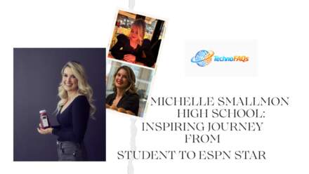 Michelle Smallmon High School: Inspiring Journey From Student to ESPN Star