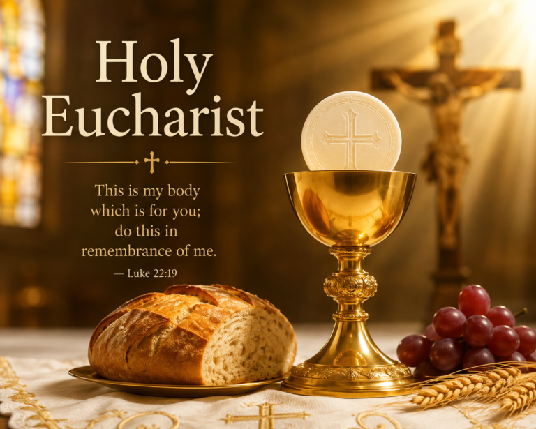 Holy Eucharist