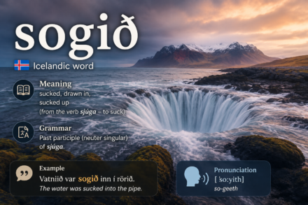 Sogið: Meaning, Origins, Uses, and Cultural Context