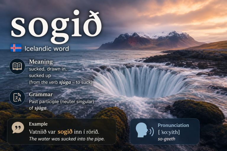 Sogið: Meaning, Origins, Uses, and Cultural Context