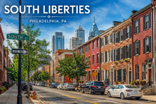 South Liberties: A Guide to Philadelphia’s Historic Neighborhood